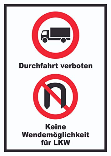 HB-Druck Durchfahrt verboten LKW Keine Wendemöglichkeit für LKW A4 (210x297mm) Schild