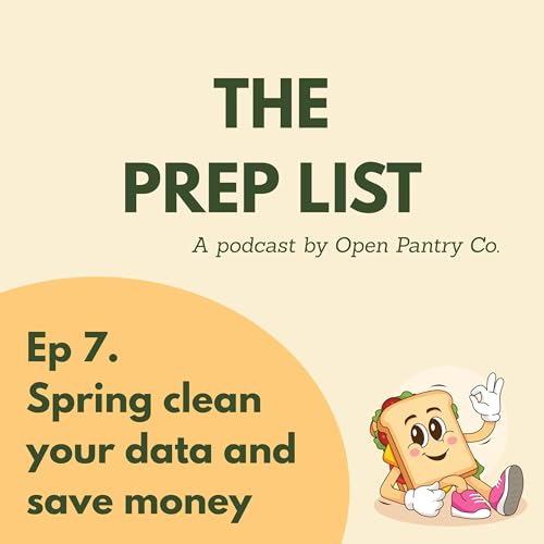 『Episode 7 - Spring Clean your data and save money』のカバーアート