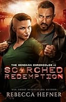 Scorched Redemption (The Sendaxa Chronicles) 1953471811 Book Cover