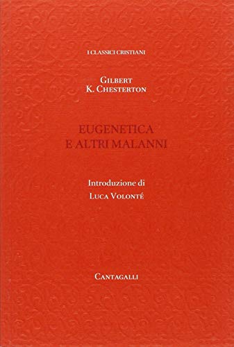 Eugenetica e altri malann