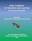  Vedic Traditions for Education and Learning (WAVES 2018 Book 13) (English Edition)