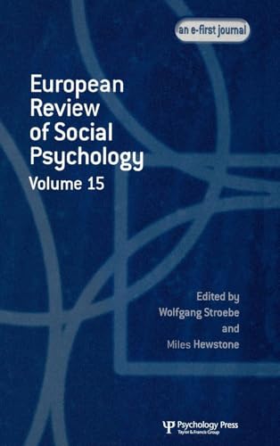 European Review of Social Psychology: Volume 15 (Special Issues of the European Review of Social Psychology)