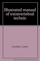 Illustrated manual of extravertebral technic B0007BDVQW Book Cover