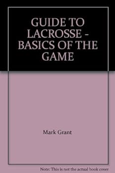 CD-ROM GUIDE TO LACROSSE - BASICS OF THE GAME Book