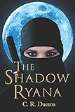 The Shadow Ryana (The Shadow Sisters)