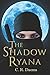 The Shadow Ryana (The Shadow Sisters)