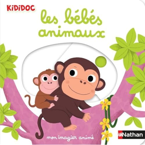Mon imagier animé Kididoc - les bébés animaux- nouvelle édition - Dès 1 an