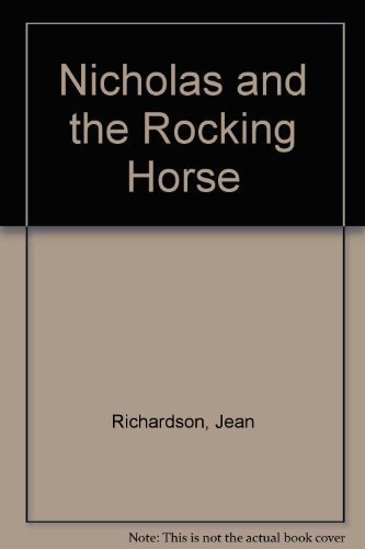 Nicholas and the Rocking Horse 0824984811 Book Cover