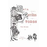 Guía De Las Corridas De Toros