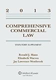 Comprehensive Commercial Law 2013 Statutory Supplement