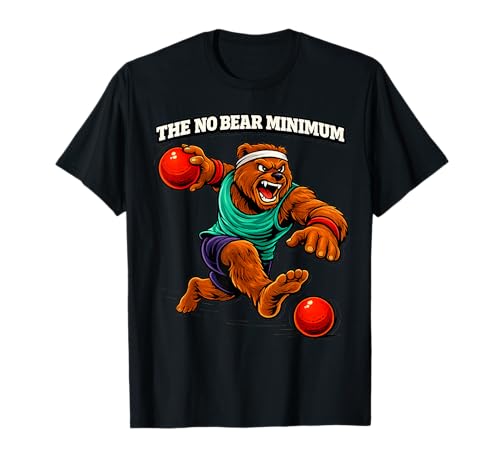 No Bear Minimum Team Name Funny Bear Dodgeball T-Shirt