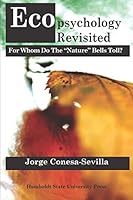 Ecopsychology Revisited : For Whom Do the Nature Bells Toll? 1947112260 Book Cover