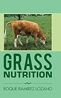 Grass Nutrition 1506508081 Book Cover