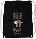 Versandkostenfrei AngryShirts Wenn Faulheit Olympisch wäre, wäre ich vierter. damit ich nicht auf´s Podest steigen muss Baumwoll Stoffbeutel