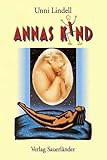 unni lindell wikipedia  Annas Kind