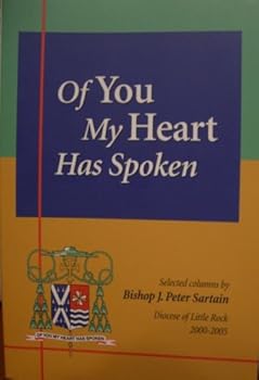 Paperback Of You My Heart Has Spoken: Selected Columns [Unknown] Book