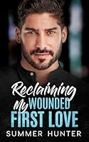 Reclaiming My Wounded First Love B0CS6SCHQ8 Book Cover