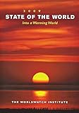 State of the World 2009: Into a Warming World