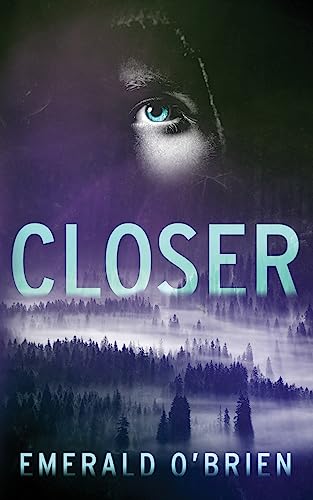 Closer