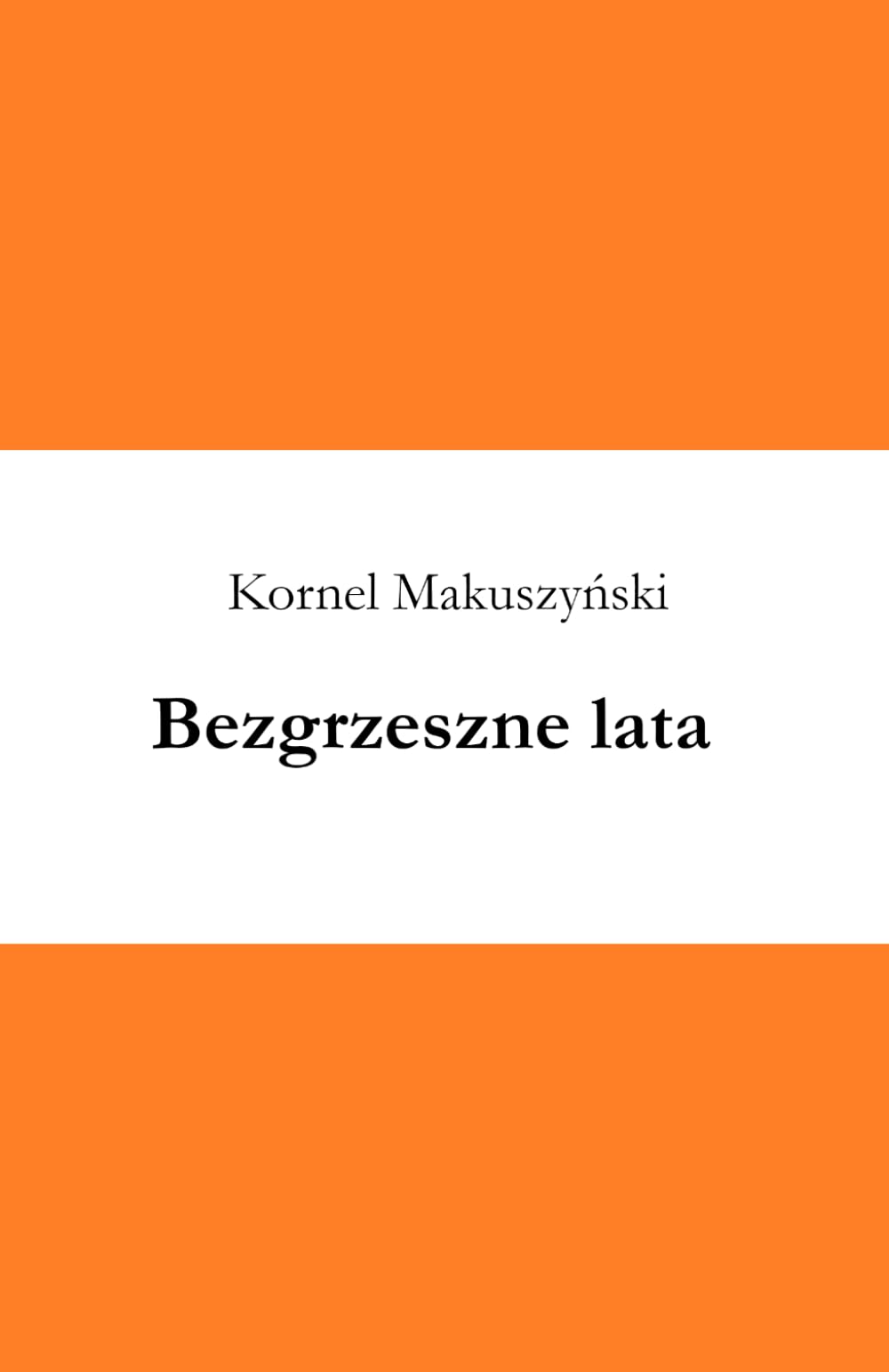 Bezgrzeszne lata