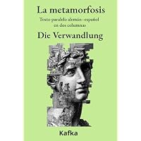 La metamorfosis - Die Verwandlung
