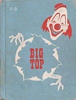 BIG TOP By SARAH DERMAN Benefic Press HC 1958 Ex-School Library B08LLB5YXX Book Cover