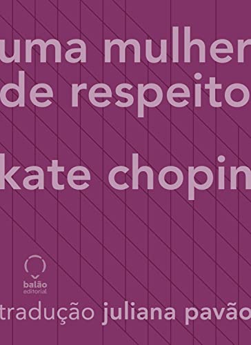 Uma mulher de respeito