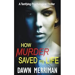 How Murder Saved My Life Audiolibro Por Dawn Merriman arte de portada