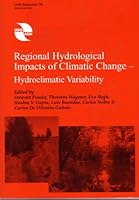 Regional Hydrological Impacts of Climatic Change - Hydroclimatic Variability 1901502139 Book Cover