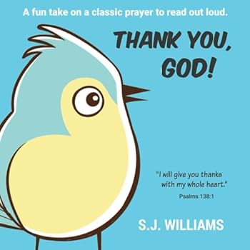 Paperback Thank you, God!: A fun take on a classic prayer to read out loud Book