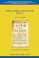 William Kiffen and his World (Part 2) 1907600124 Book Cover