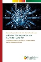 USO Da Tecnologia Na Alfabetização 6209156967 Book Cover