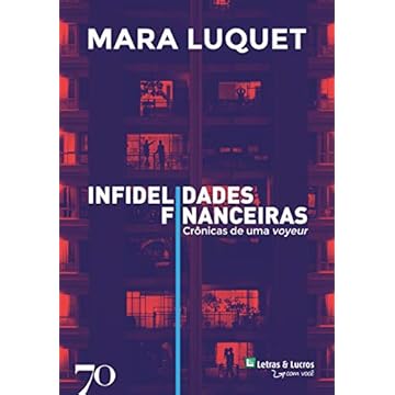 Capa do livro Infidelidades Financeiras - Edição Exclusiva Amazon