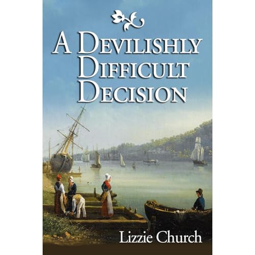 A Devilishly Difficult Decision Audiobook By Lizzie Church cover art