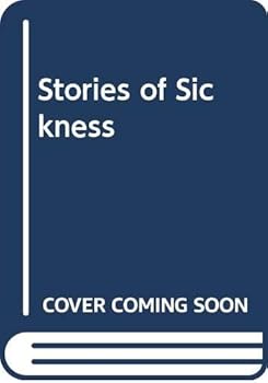 Paperback Stories of Sickness Book