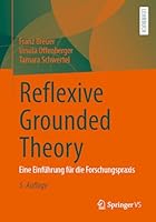 Reflexive Grounded Theory: Eine Einführung für die Forschungspraxis 3658506946 Book Cover