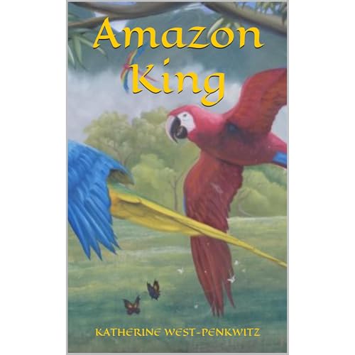 Amazon King Audiolibro Por Katherine West-Penkwitz arte de portada