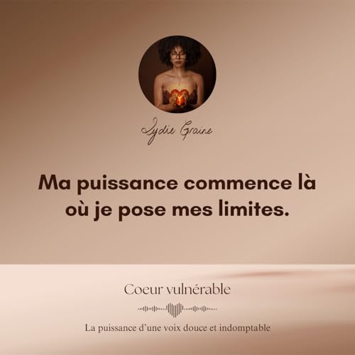 Ma puissance commence l&agrave; o&ugrave; je pose mes limites