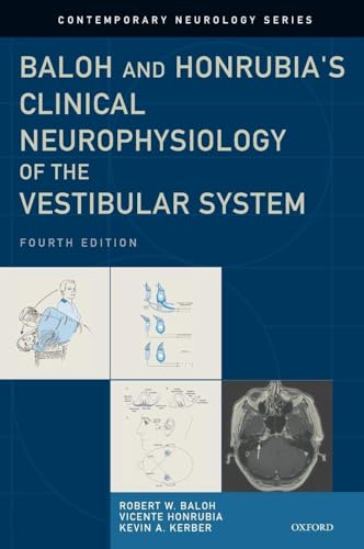 CLINIC NEUROPHYS VESTIBUL SYST 4E CNS C (Contemporary Neurology Series, Band 77)