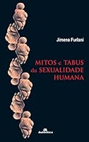 Mitos e Tabus da Sexualidade Humana (Em Portuguese do Brasil) 8575260839 Book Cover
