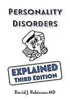 Personality Disorders Explained 1894328302 Book Cover