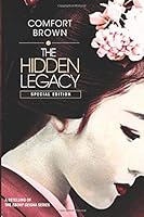 The Hidden Legacy : Special Edition 1098601068 Book Cover
