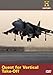 Quest for Vertical Take-Off