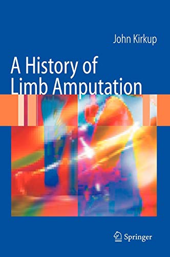 Preisvergleich Produktbild A History of Limb Amputation