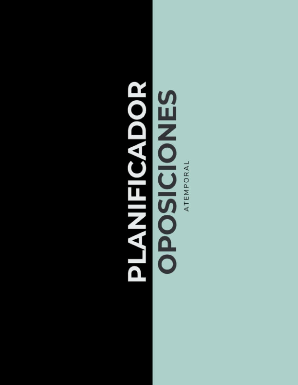 PLANIFICADOR OPOSICIONES: ATEMPORAL