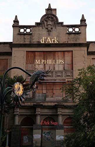 d'Ark: d'Ark Saga (The d'Ark Saga)