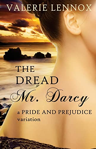 The Dread Mr. Darcy