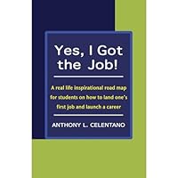 Yes, I Got the Job! 0984141006 Book Cover