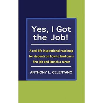 Paperback Yes, I Got the Job! Book