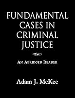 Fundamental Cases in Criminal Justice 1634904435 Book Cover